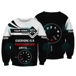 Everyone is Photographer Until Custom 3D Shirts Photography Polo Custom Name