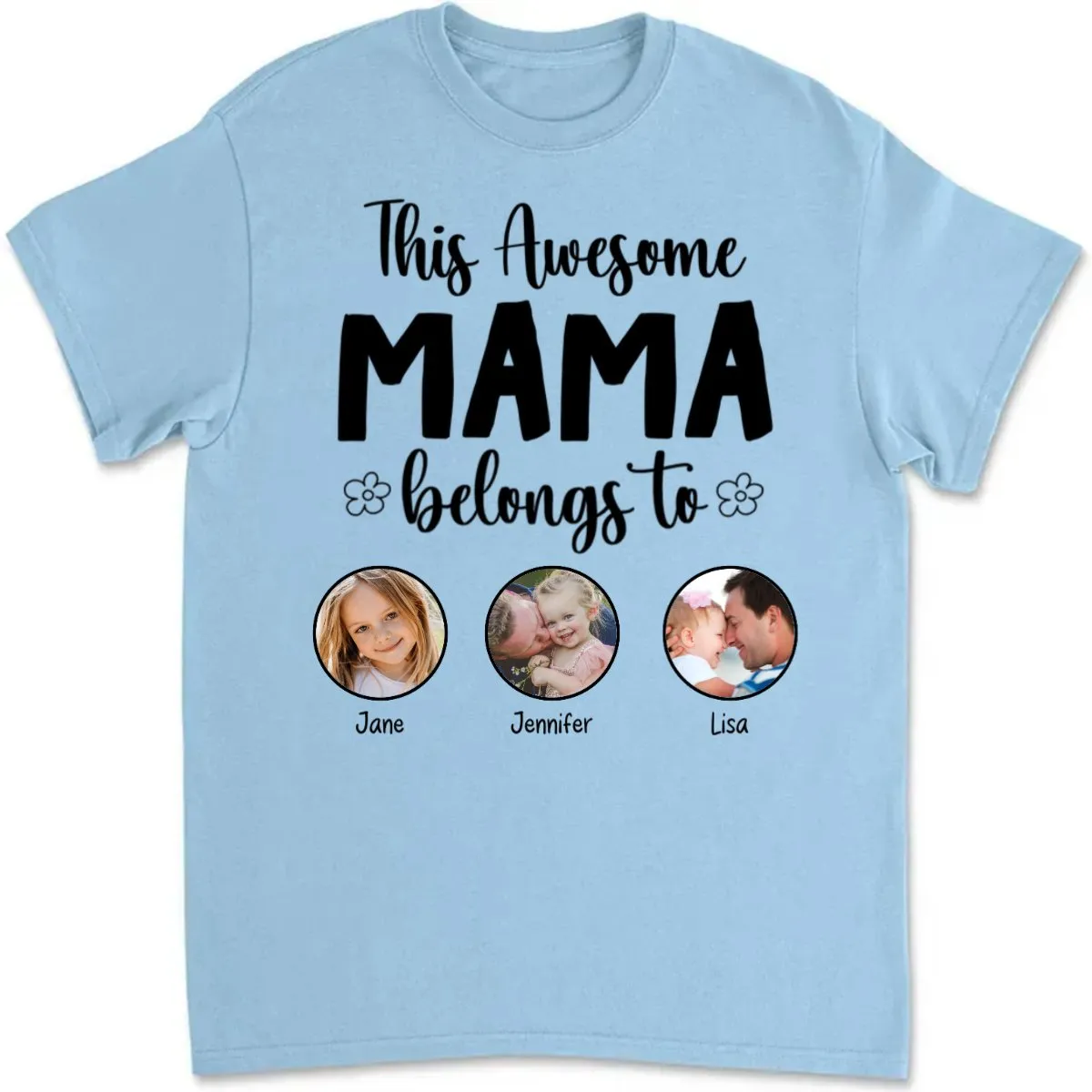Family - This Awesome Mama Belongs To - Personalized T-Shirt (VT)