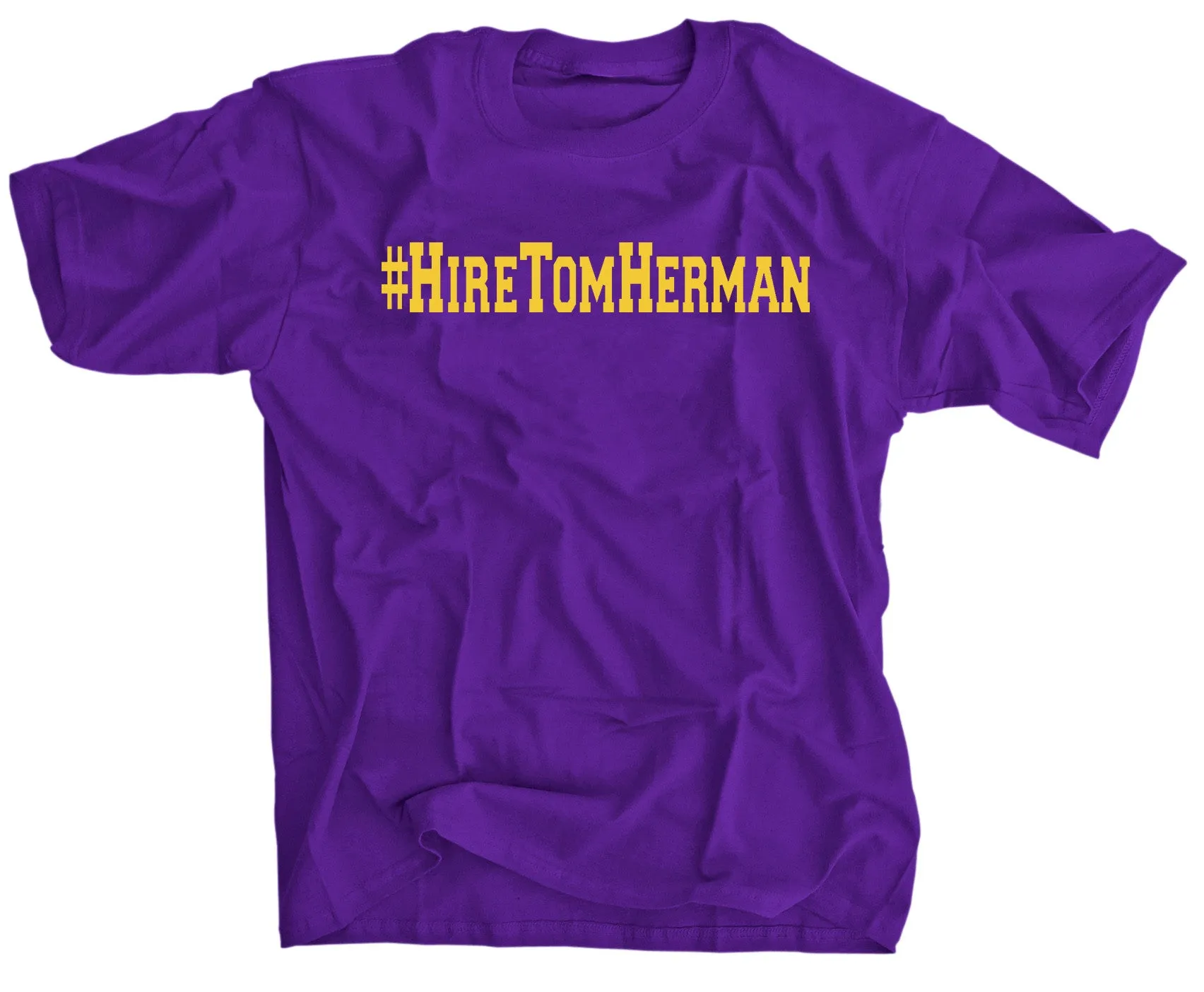 HireTomHerman LSU Fans Shirt
