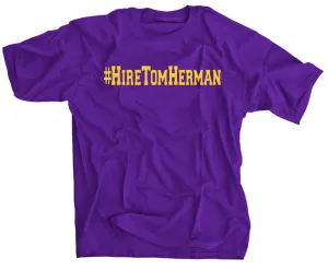 HireTomHerman LSU Fans Shirt