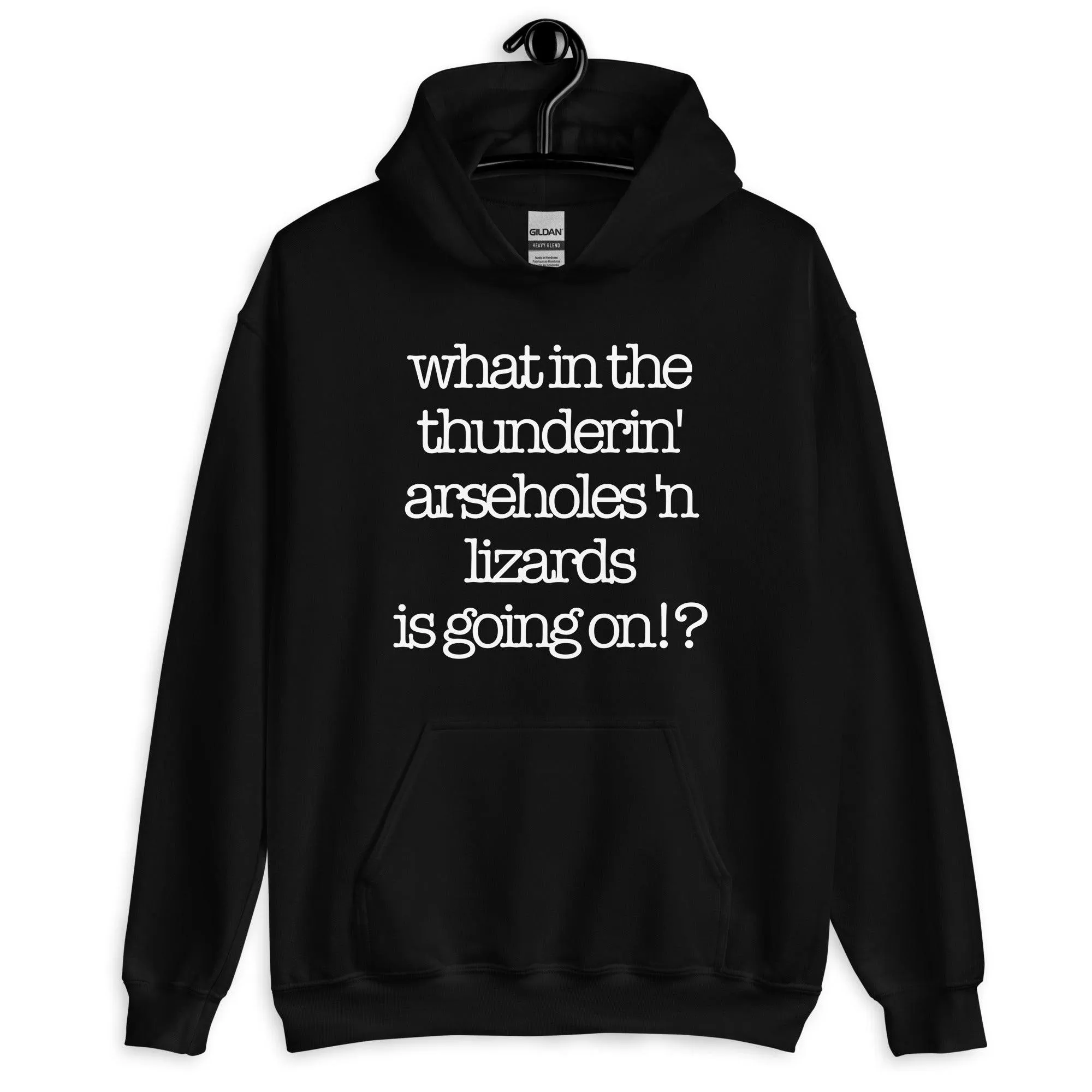 What in the Thunderin' Hoodie (The Bruce)